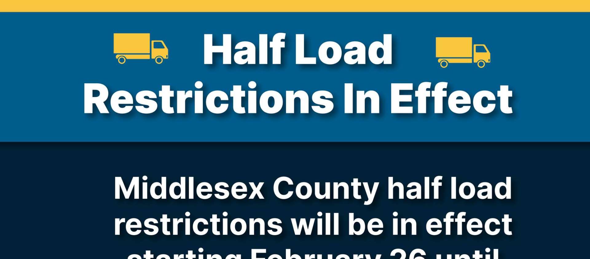 Half Load Restrictions Half Load Restrictions